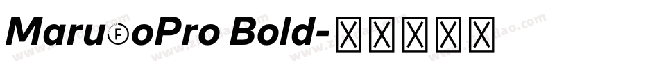 MaruFoPro Bold字体转换